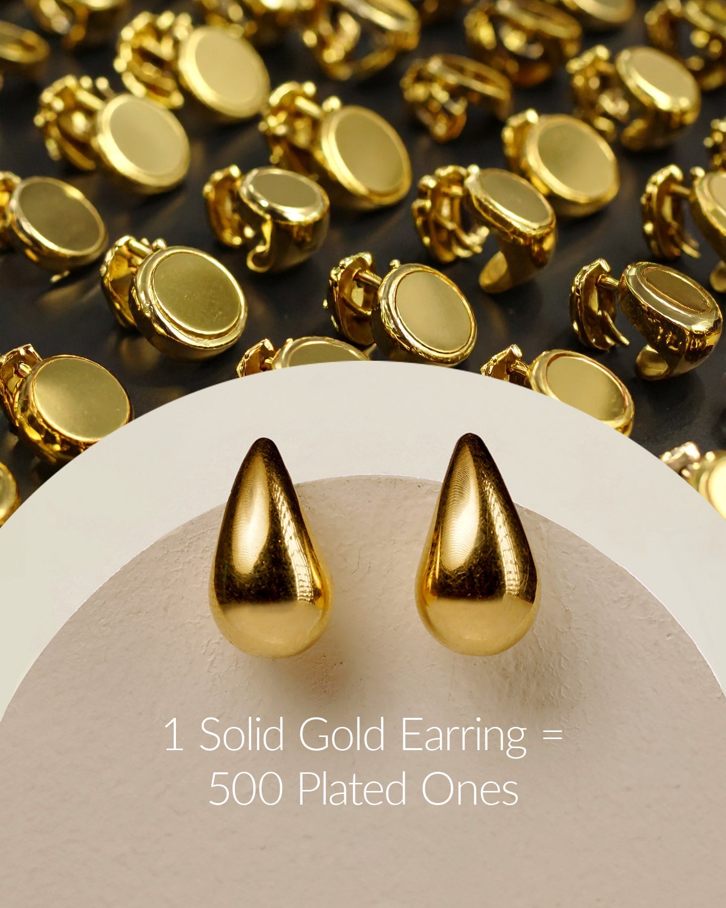 Solid Gold Earrings Have 500x More Pure Gold Than Gold Plated, Here’s the Proof